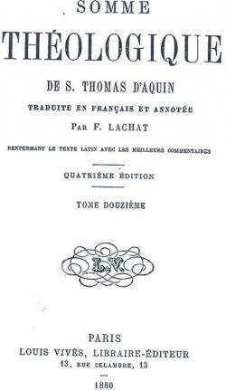 Somme thologique, tome 12 par Saint Thomas d'Aquin