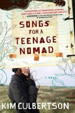 Songs for a teenage Nomad par Kim Culbertson