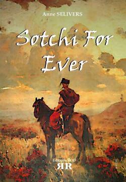 Sotchi for Ever par Anne Selivers