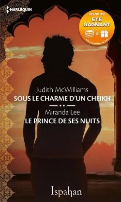 Sous le charme d'un cheikh - Le prince de ses nuits par Judith McWilliams