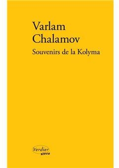 Souvenirs de la Kolyma par Varlam Chalamov