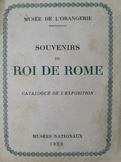 Souvenirs du Roi de Rome par Jean Bourguignon (II)