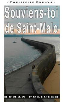 Souviens toi de Saint Malo par Christelle Bariou