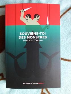 Souviens-toi des monstres par Jean-Luc Andr d' Asciano