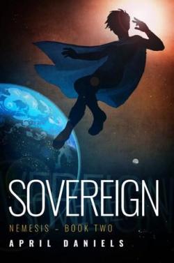 Nemesis, tome 2 : Sovereign par April Daniels