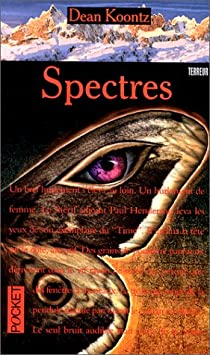 Spectres par Dean Koontz