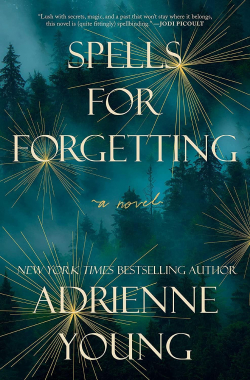 Spells for Forgetting par Adrienne Young