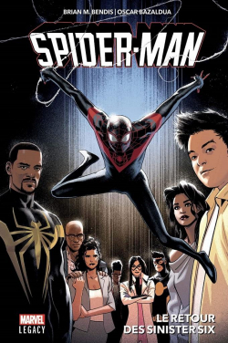 Spider-Man (Marvel Legacy) - Le retour des Sinister Six par Brian Michael Bendis