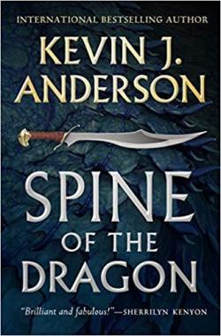 Spine of the Dragon par Kevin J. Anderson