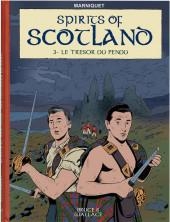 Spirits of Scotland, tome 3 : Le trsor du pendu par Frdric Marniquet