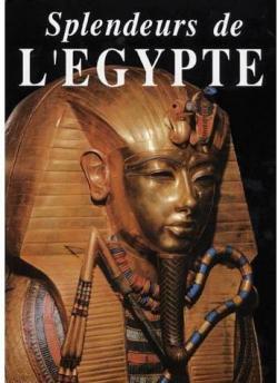 Splendeurs de l'Egypte par Editions Molire