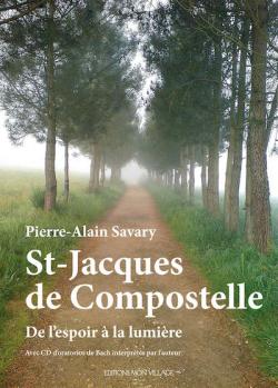 St-Jacques de Compostelle par Pierre-Alain Savary