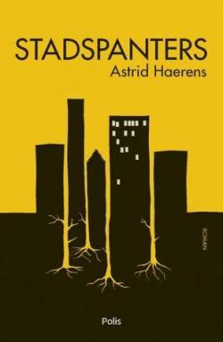 Stadspanters par Astrid Haerens