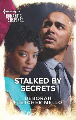 Stalked by Secrets par Deborah Fletcher Mello