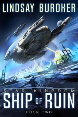 Star Kingdom, tome 2 : Ship of Ruin par Lindsay Buroker