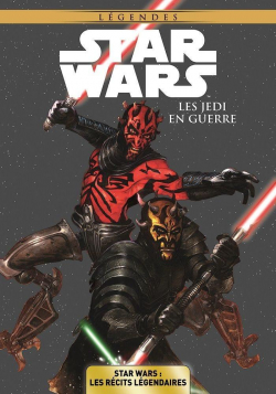 Star Wars - Les rcits lgendaires, tome 2 : Les Jedi en guerre par Tom Taylor