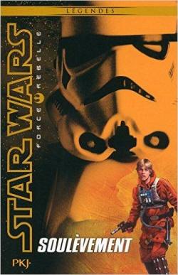 Star Wars Force Rebelle, tome 6 : Soulevement par Alex Wheeler