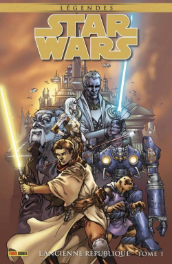 Star Wars Lgendes - L'ancienne Rpublique, tome 1 par Brian Ching