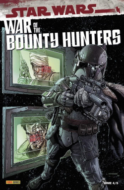 Star Wars - War of the Bounty Hunters, tome 4 par Charles Soule