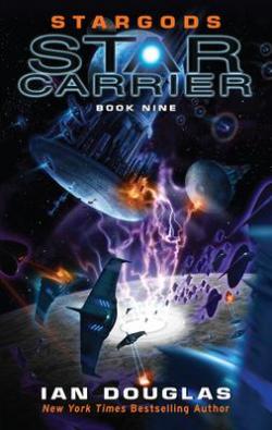 Star carrier, tome 9 : Stargods par William H. Keith