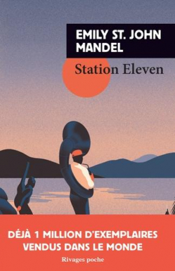 Station Eleven par St. John  Mandel