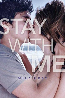 Come Back to Me, tome 2 : Stay With Me par Sarah Alderson
