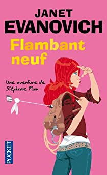 Stphanie Plum, tome 9 : Les neuf vies de Stphanie (Flambant neuf) par Janet Evanovich