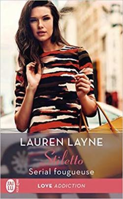Stiletto, tome 3 : Just One Night par Lauren Layne