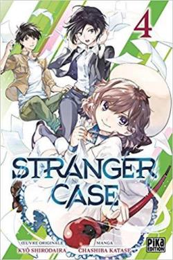 Stranger case, tome 4 par Kyo Shirodaira