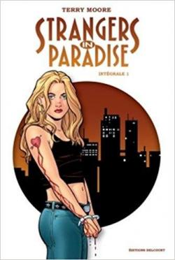 Strangers in paradise - Intgrale, tome 1 par Terry Moore