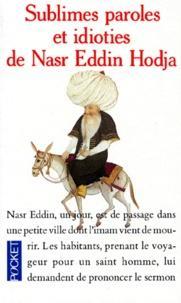 Sublimes paroles et idioties de Nasr Eddin Hodja par Jean-Louis Maunoury
