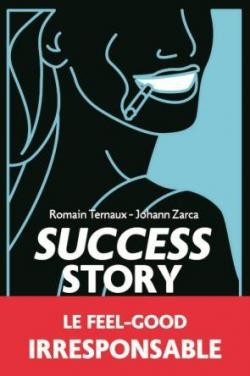 Success Story par Johann Zarca