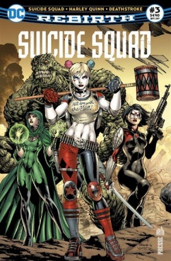 Suicide Squad Rebirth, tome 3 : Harley Quinn en concert ! par Rob Williams
