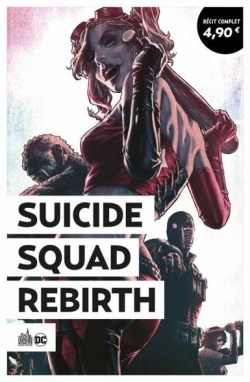 Suicide Squad Rebirth par Rob Williams