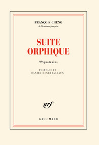 Suite orphique par Franois Cheng