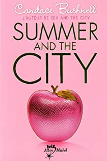 Summer and the City par Candace Bushnell