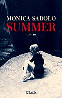 Summer par Monica Sabolo
