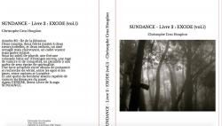 Sundance, tome 2 : Exode (1/2) par Christophe Cros Houplon