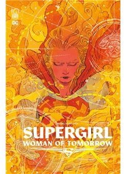 Supergirl : Woman of Tomorrow par Tom King