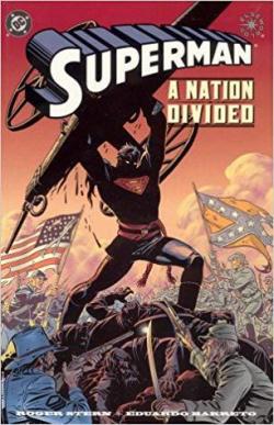 Superman: A Nation Divided par Roger Stern