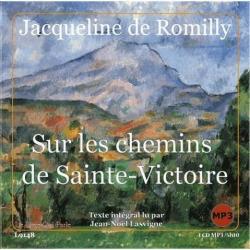 Sur les chemins de Sainte-Victoire par Jacqueline de Romilly