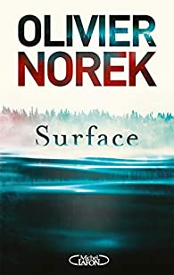Surface par Olivier Norek