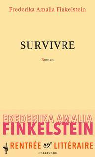 Survivre par Frederika Amalia Finkelstein