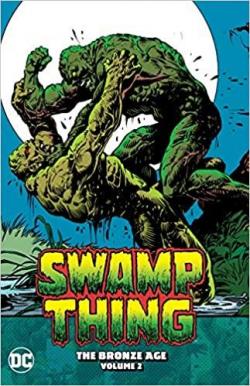 The bronze age, tome 2 : Swamp thing par David Michelinie