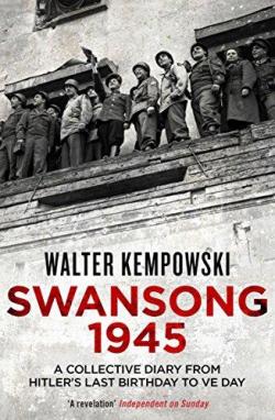 Swansong 1945 par Walter Kempowski