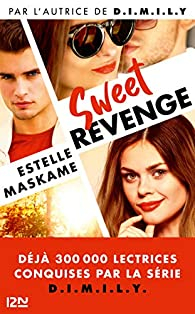 Sweet Revenge par Estelle Maskame