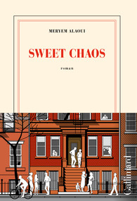 Sweet chaos par Meryem Alaoui