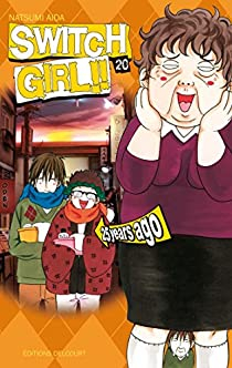 Switch Girl !!, tome 20 par Natsumi Aida