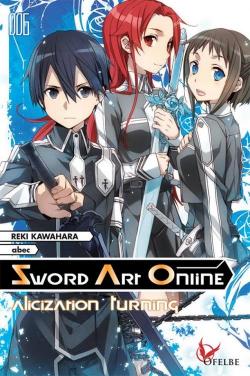 Sword Art Online, tome 6 : Alicization Turning par Reki Kawahara