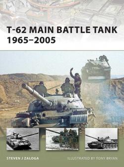 T-62 Main Battle Tank 19652005 par Steven Zaloga